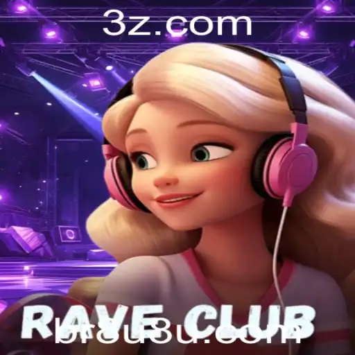 Descubra o Universo Vibrante de RaveClub: O Jogo Que Está Dominando o Mundo