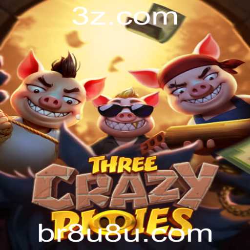 ThreeCrazyPiggies: Uma Aventura Inesquecível com os Três Porquinhos